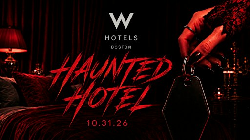 Haunted Hotel - A Halloween Ball @ The  W Hotel Boston