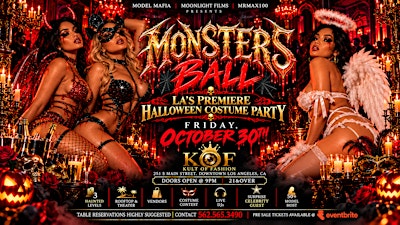 THE MONSTERS BALL -LA’s Premiere Halloween Costume Party-