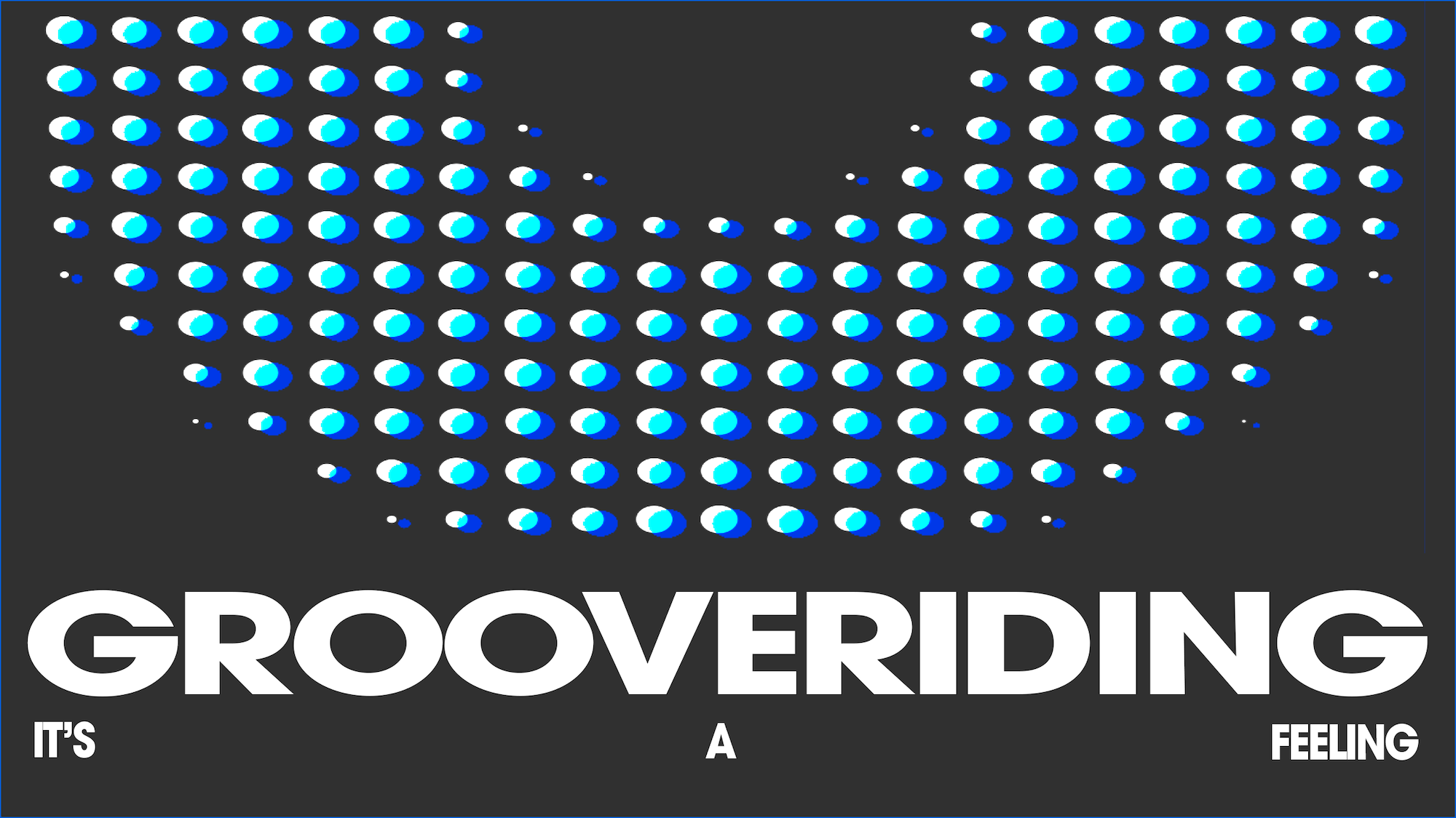 Grooveriding
