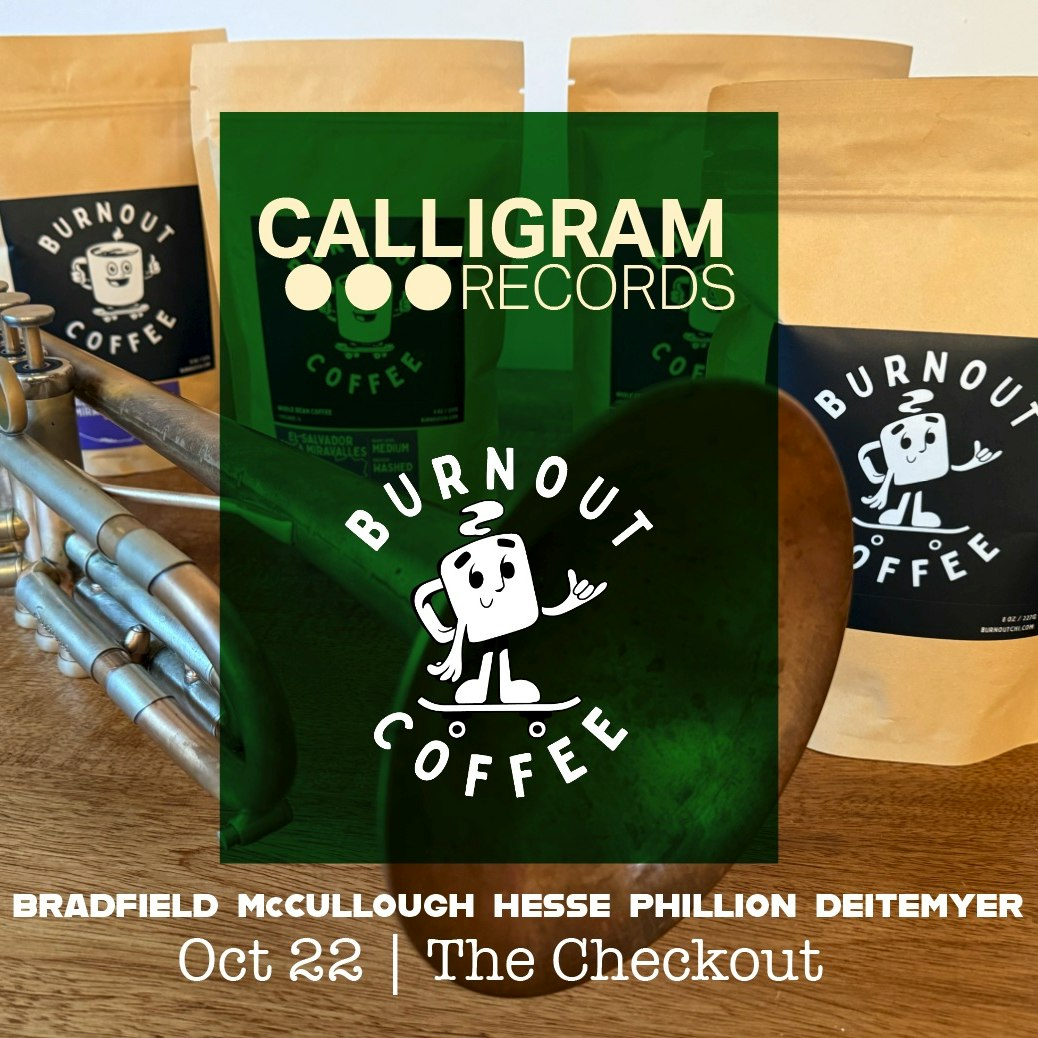 Calligram Records x Burnout Coffee