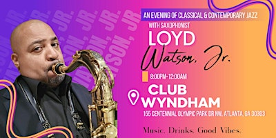 A Smooth Mix of Classic & Contemporary Jazz with Saxophonist Loyd Watson Jr