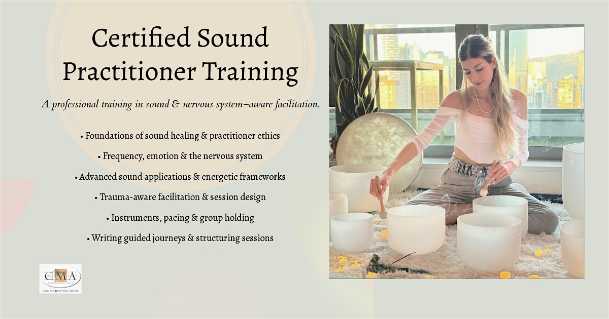 Certified Sound Healing Practitioner Training - Yaletown