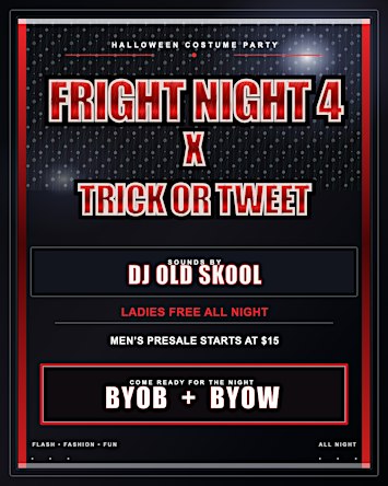 Fright Night 4 x Trick or Tweet
