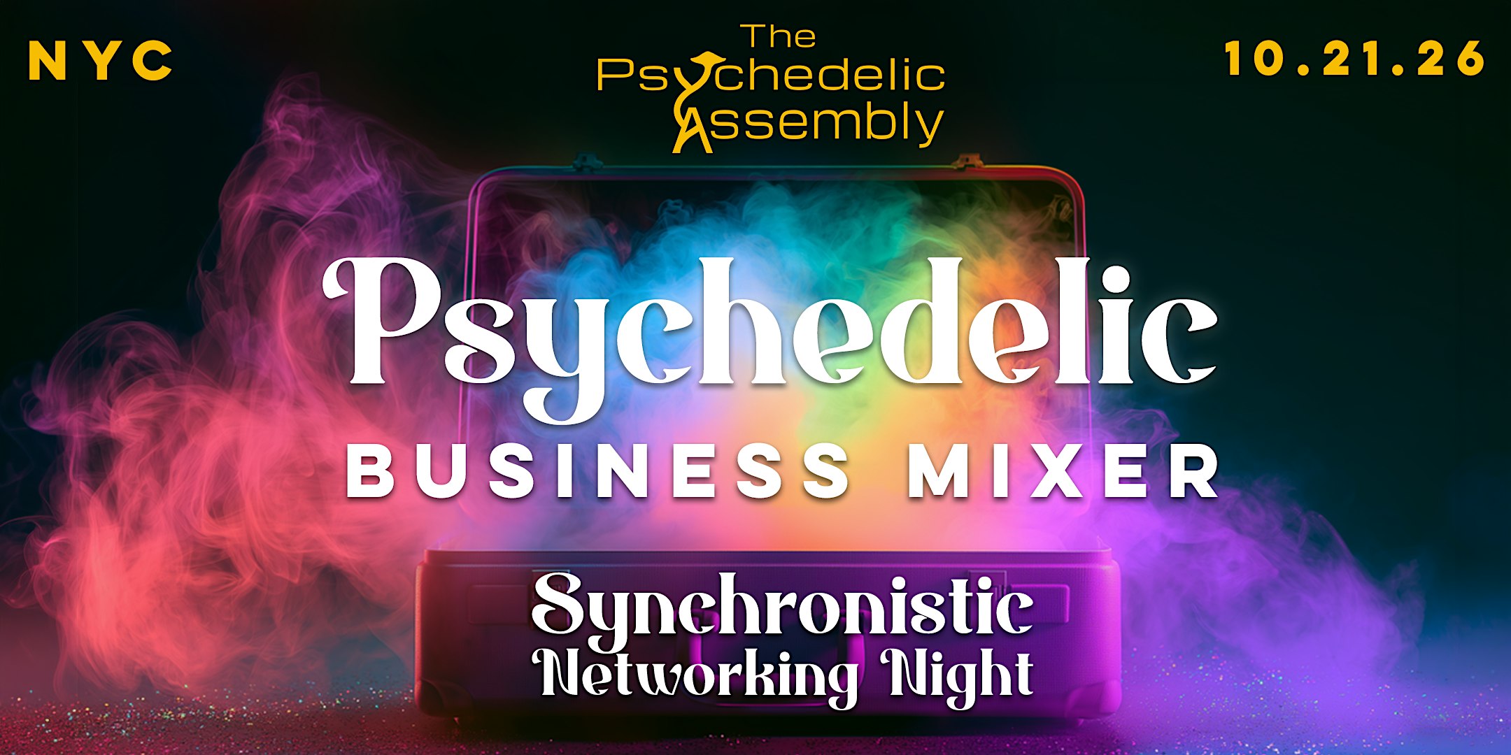 Psychedelic Business Mixer - Synchronistic Networking Night