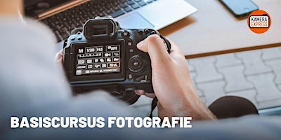 Basiscursus Fotografie - Capelle a/d IJssel