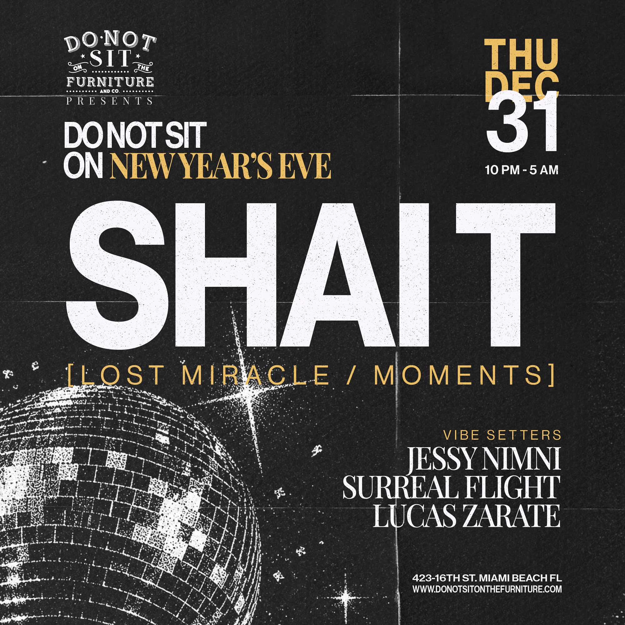 Do Not Sit On NYE ft Shai T