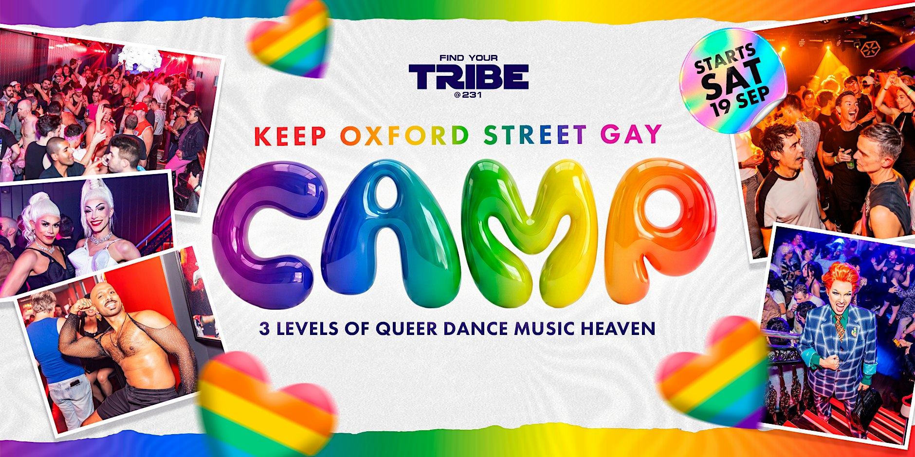 CAMP - Saturdays at TRIBE on Oxford Street