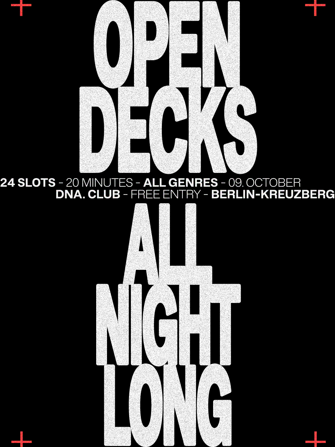 FREE ENTRY: Get-Together: OPEN DECKS (All Night Long) - presented by DNA. CLUB