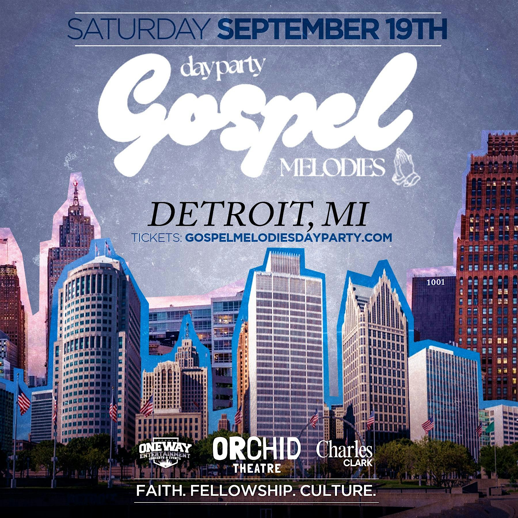 GOSPEL MELODIES DAY PARTY & BRUNCH: DETROIT