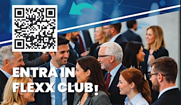 PRANZO di Business Networking in GARIBALDI a MILANO. Invito 2X1 FLEXX CLUB
