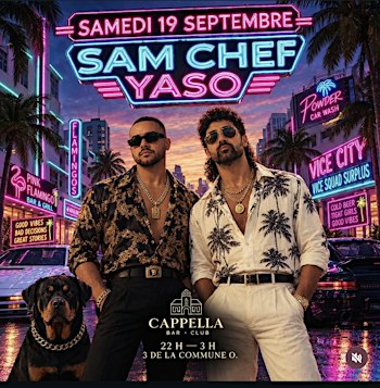 SAM CHEF & YASO at Cappella bar caché