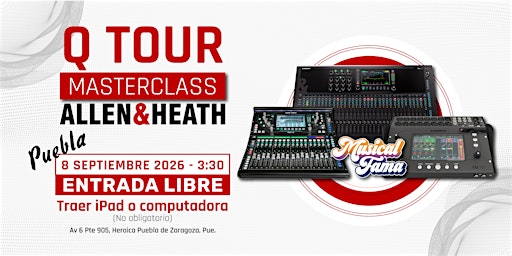 Q-Tour Puebla 2026 by Allen & Heath
