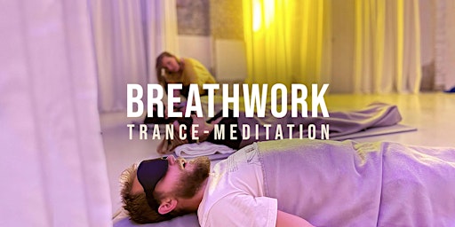 BREATHWORK - Trance Atem Meditation