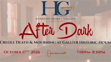After Dark: Creole Death & Mourning Tour at Gallier House - Oct 17th