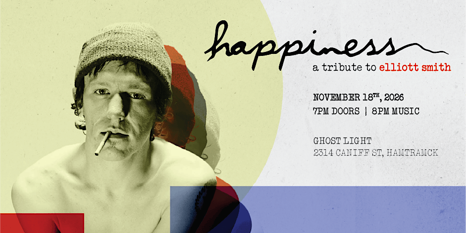 Happiness: A Tribute to Elliott Smith