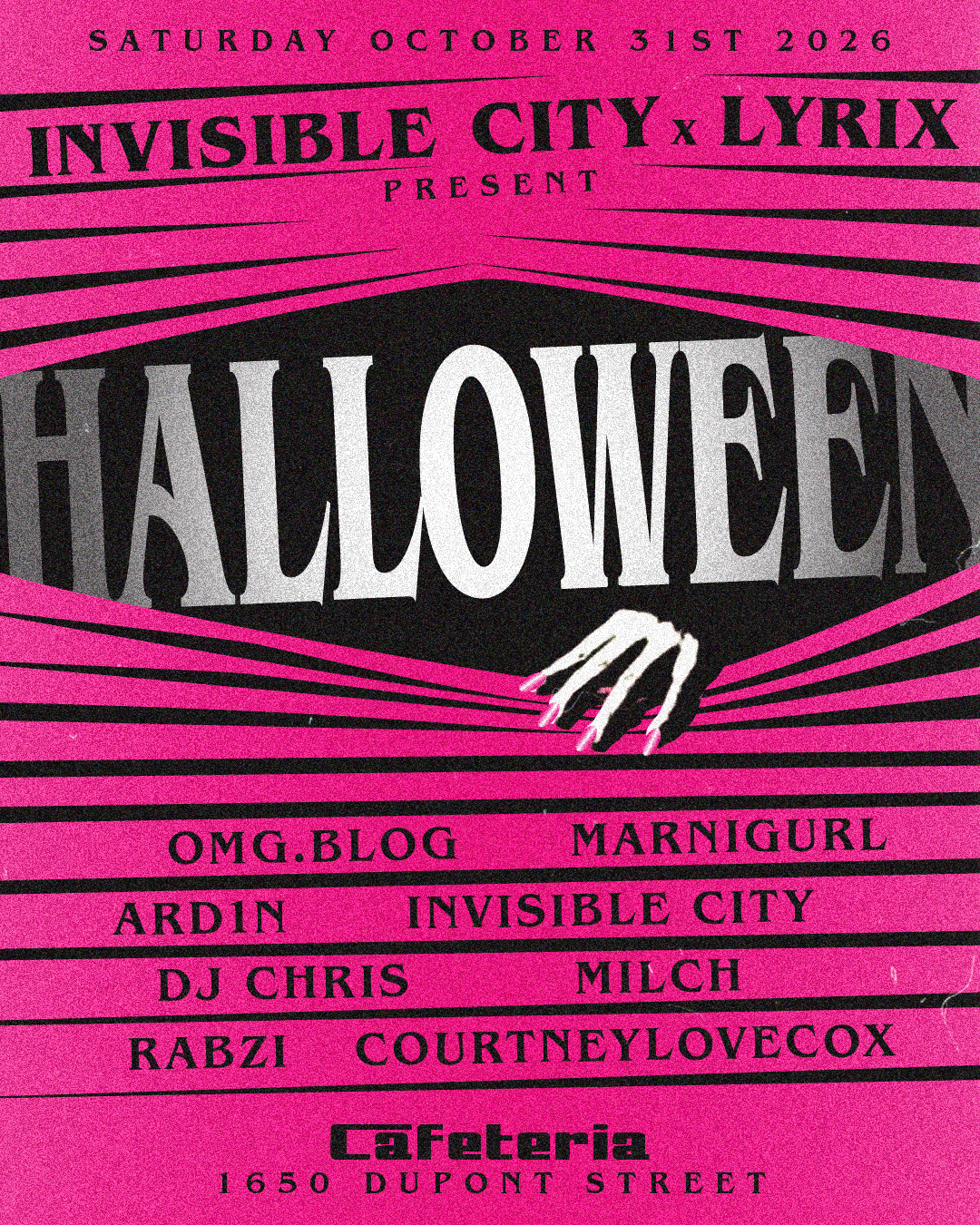 Cafeteria Halloween: Invisible City x LYRIX