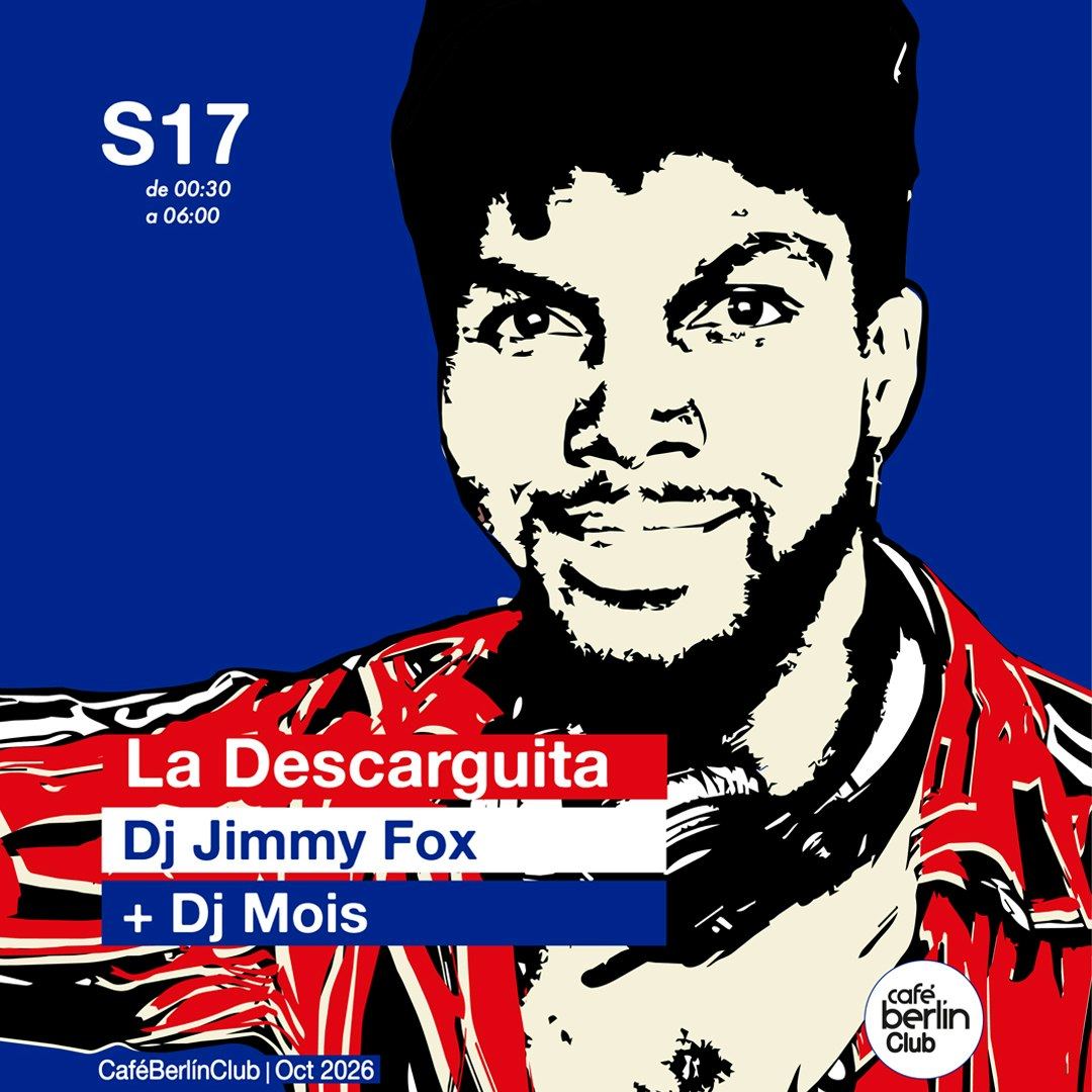 La Descarguita · DJ Jimmy Fox + DJ Mois