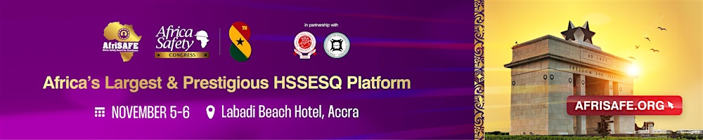 Afrisafe Awards & Africa Safety Congress