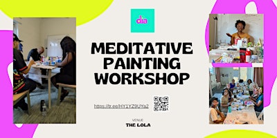 Paint  in Full Color w/Dia Parker @The LOLA (midtown)