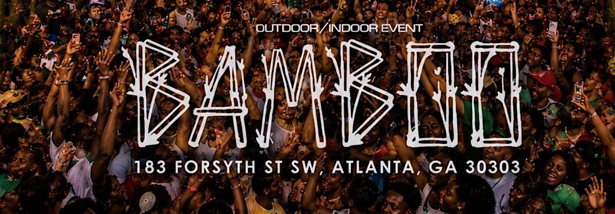 BAMBOO ATL FRIDAY -FREE ENTRY W/ RSVP