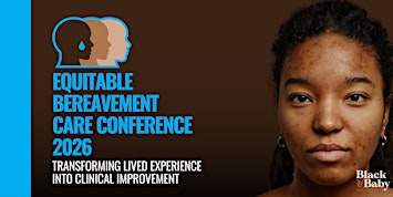 Equitable Bereavement Care Conference 2026