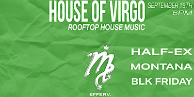 HOUSE OF VIRGO: ROOFTOP HOUSE MUSIC