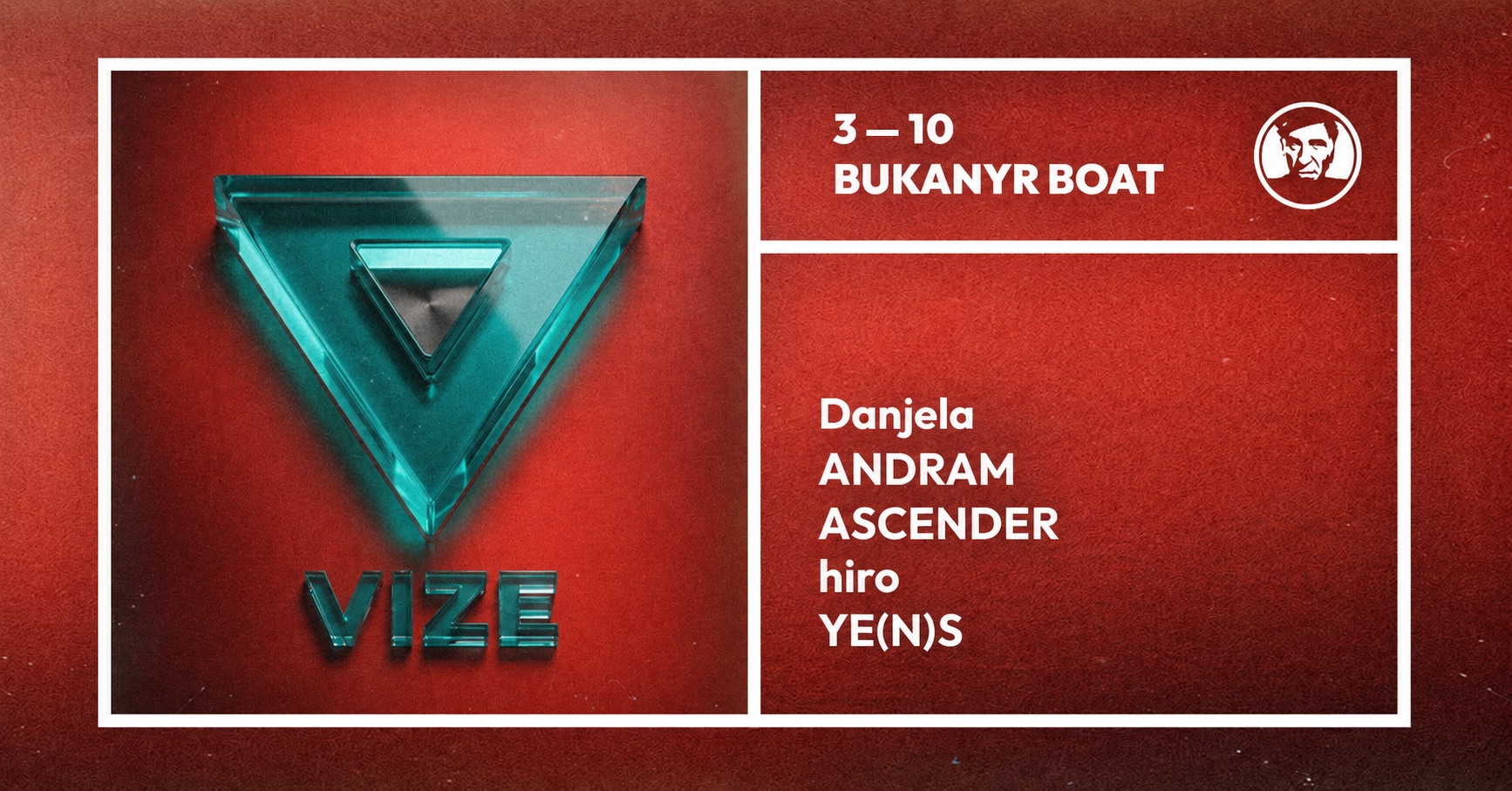 VIZE - djs Danjela, ANDRAM, ASCENDER, Hiro, YE(N)S