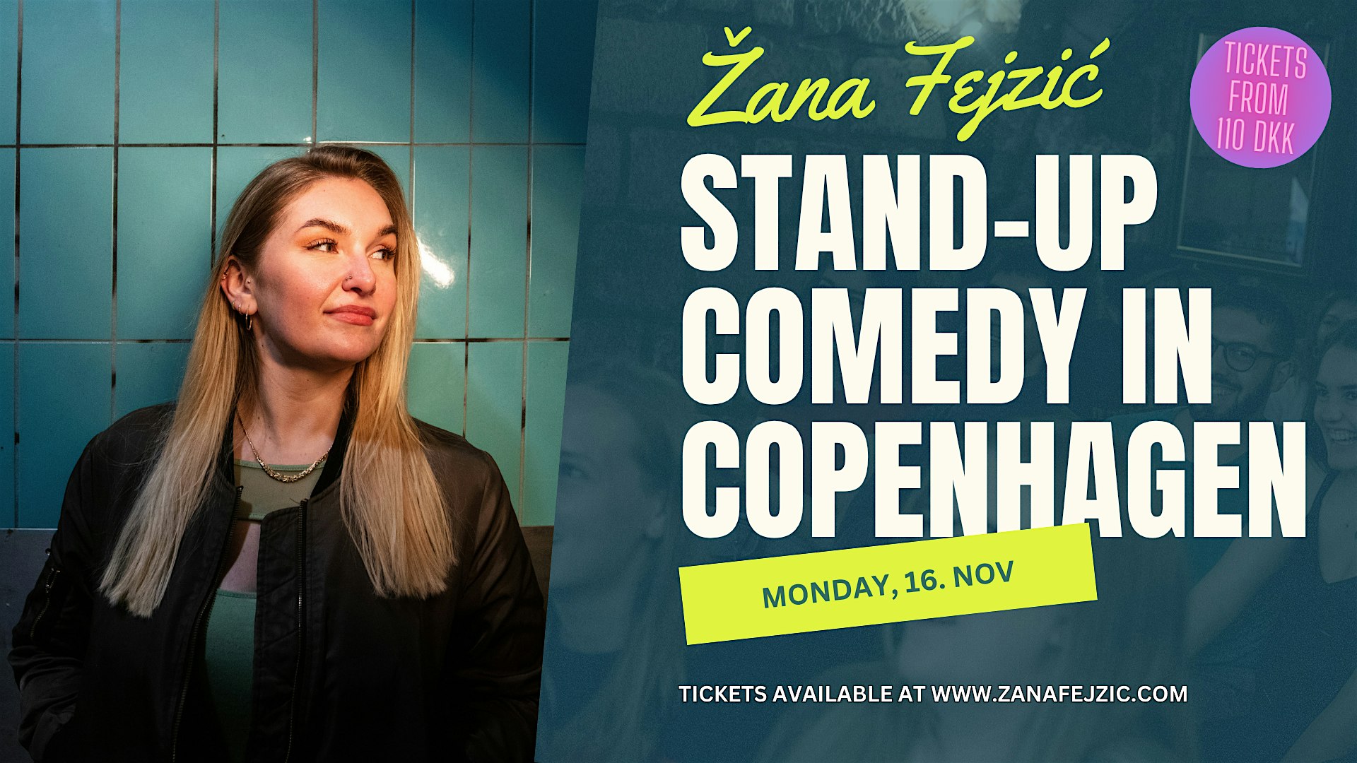 Žana Fejzić in Copenhagen: New Material & Crowdwork (English Comedy)