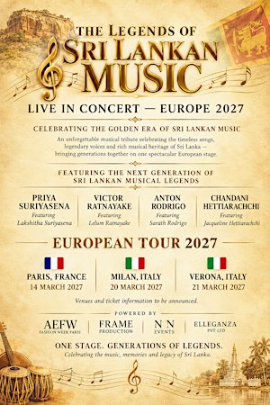 THE LEGENDS OF SRI LANKAN MUSIC  LIVE IN CONCERT — EUROPE 2027
