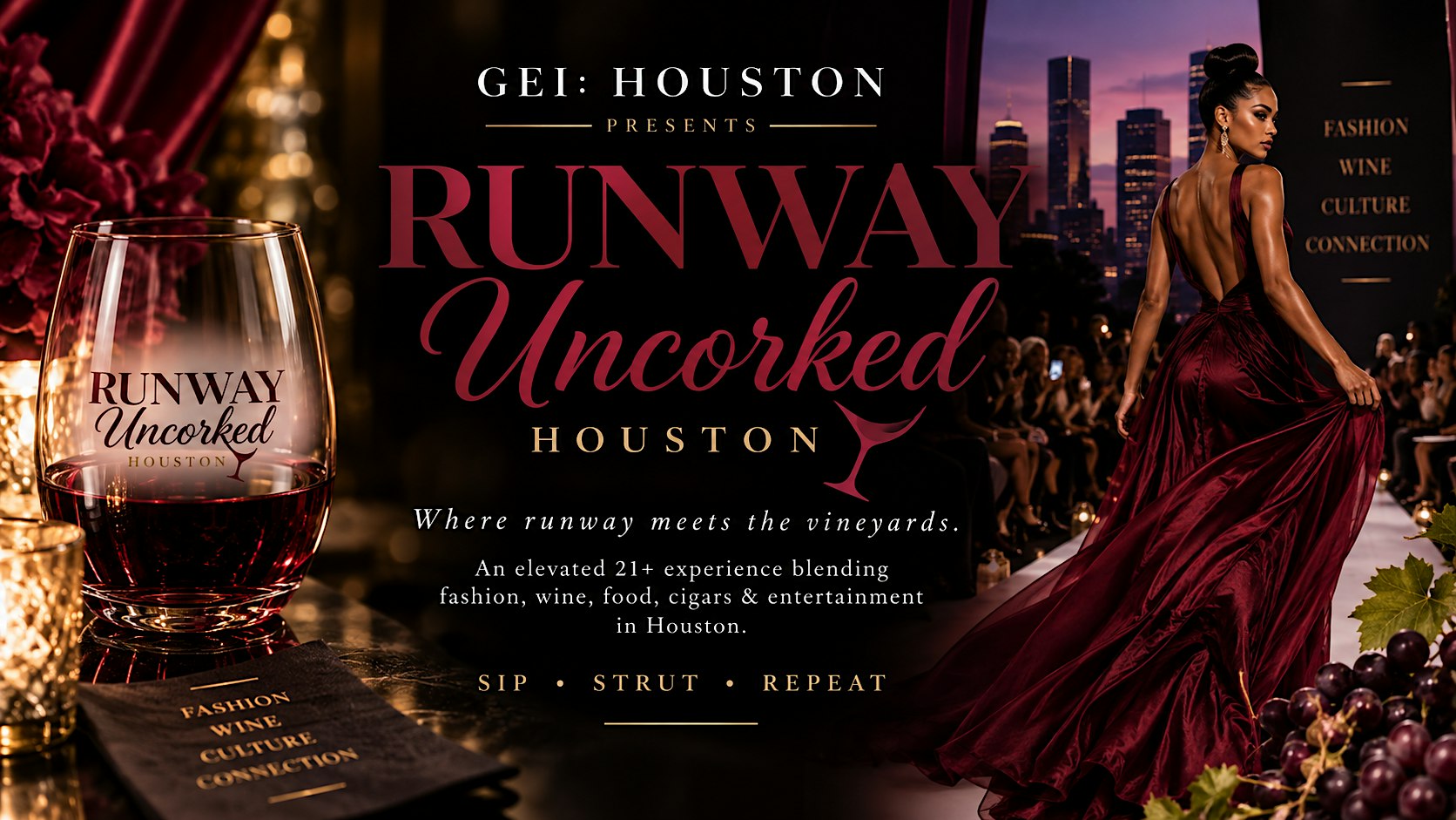 GEI: Houston Presents Runway Uncorked