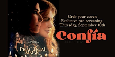 Practical Magic 2 - Early Screening with Confía Collective