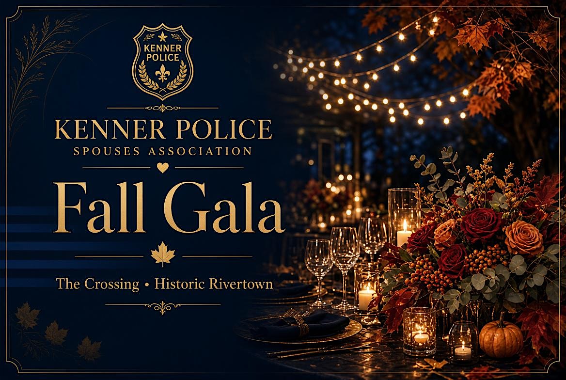 Kenner Police Spouses Association Fall Gala