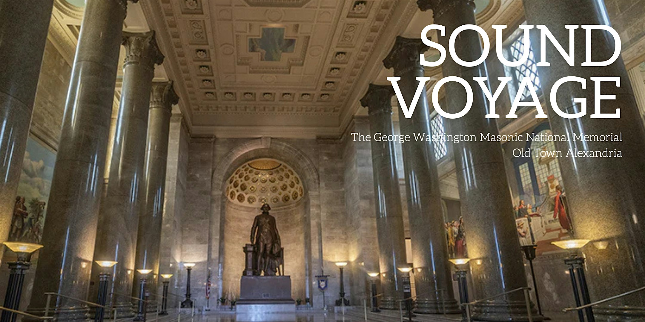 Sound Voyage at the Alexandria Masonic Temple