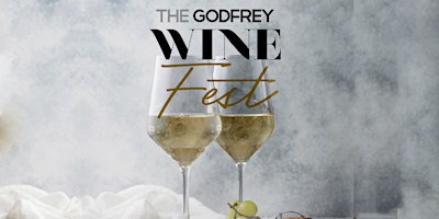 Godfrey Wine Fest - Wine Tasting at I|O Godfrey Rooftop in Chicago