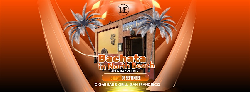 Bachata in North Beach | Labor Day Weekend