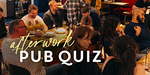 Afterwork Pub Quiz