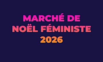 Marché de Noël Féministe 2026