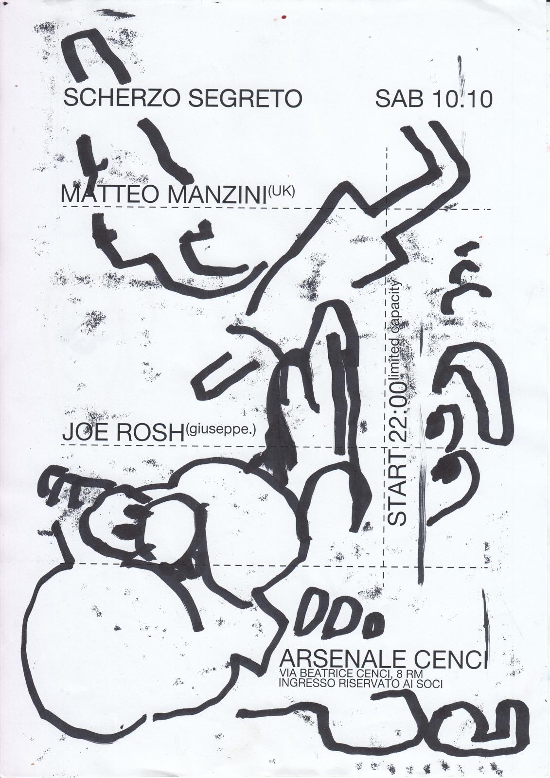 Scherzo Segreto: Matteo Manzini, Joe Rosh
