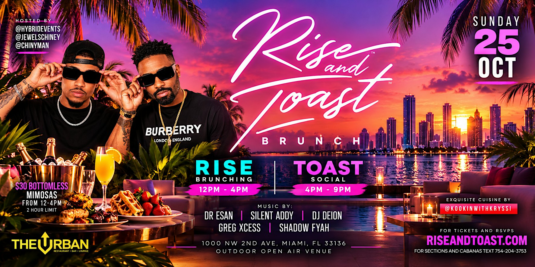 THIS SUNDAY RISE AND TOAST BRUNCH! HOOKAH FOOD MUSIC DRINKS AND MORE!