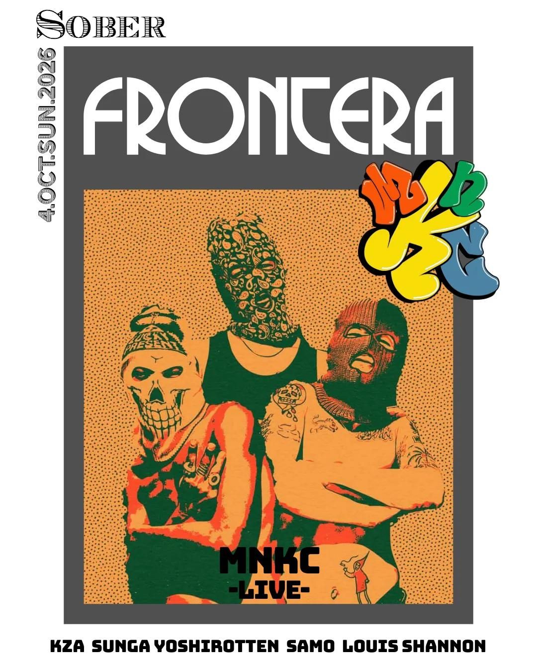 FRONTERA FIESTA with MNKC