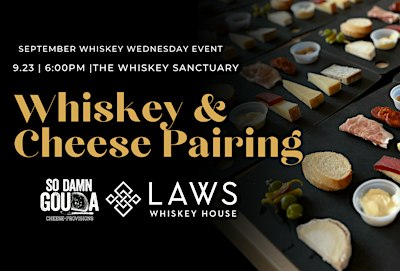 Whiskey Wednesday: Whiskey & Cheese Pairing