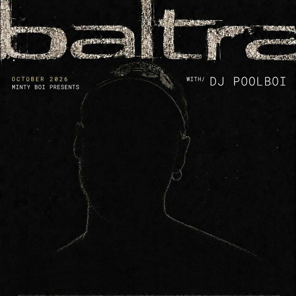 Minty Boi Presents: Baltra & dj poolboi in Los Angeles