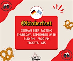 Oktoberfest- German Beer Tasting!