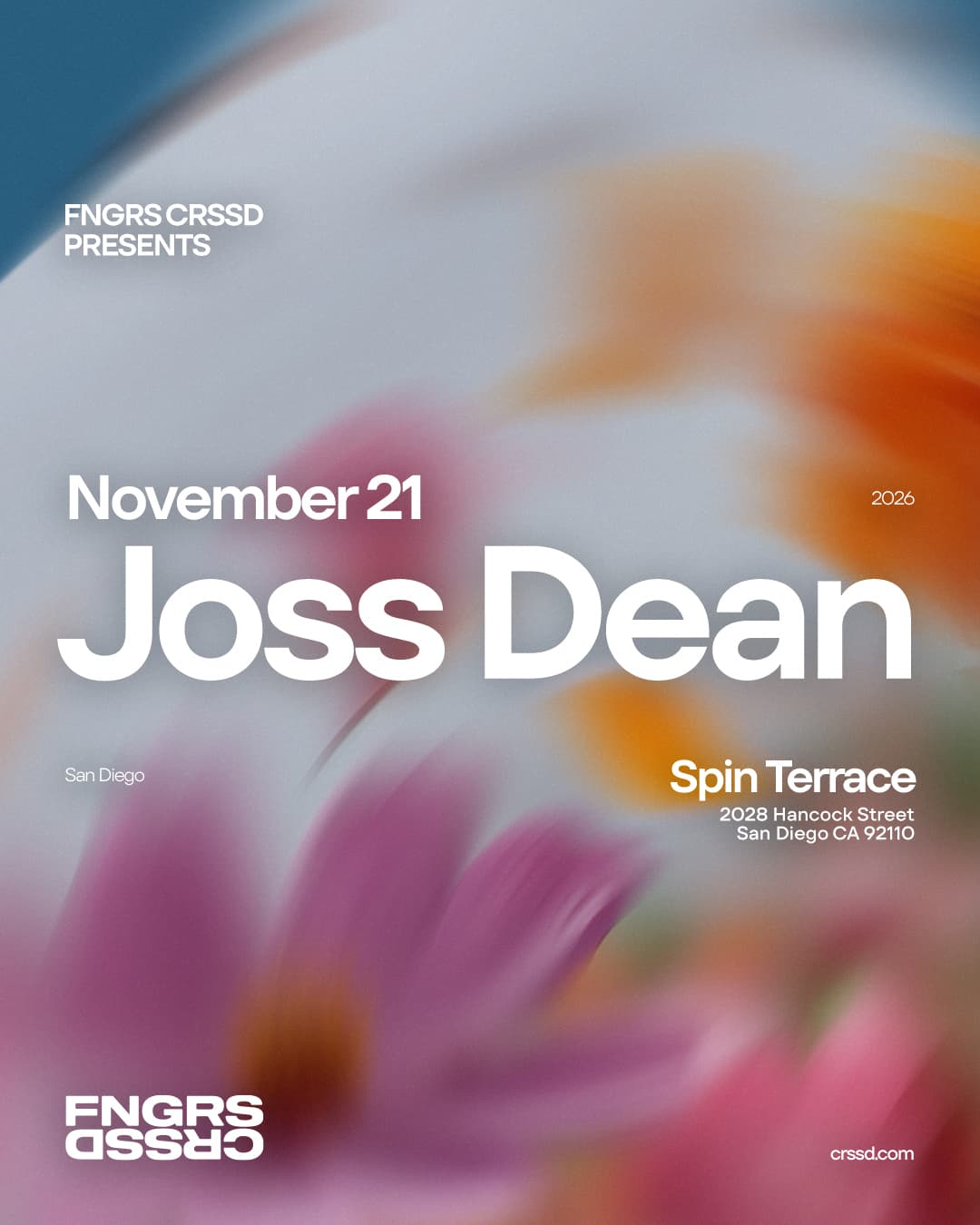 FNGRS CRSSD presents Joss Dean