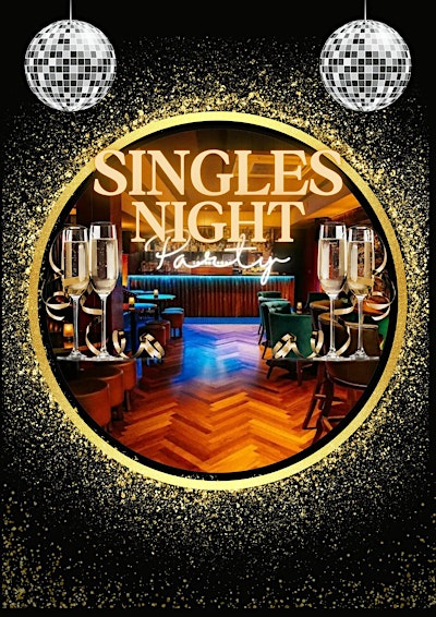 Singles 40s+ Party*Prosecco OR Pint on arrival*Dublin 2