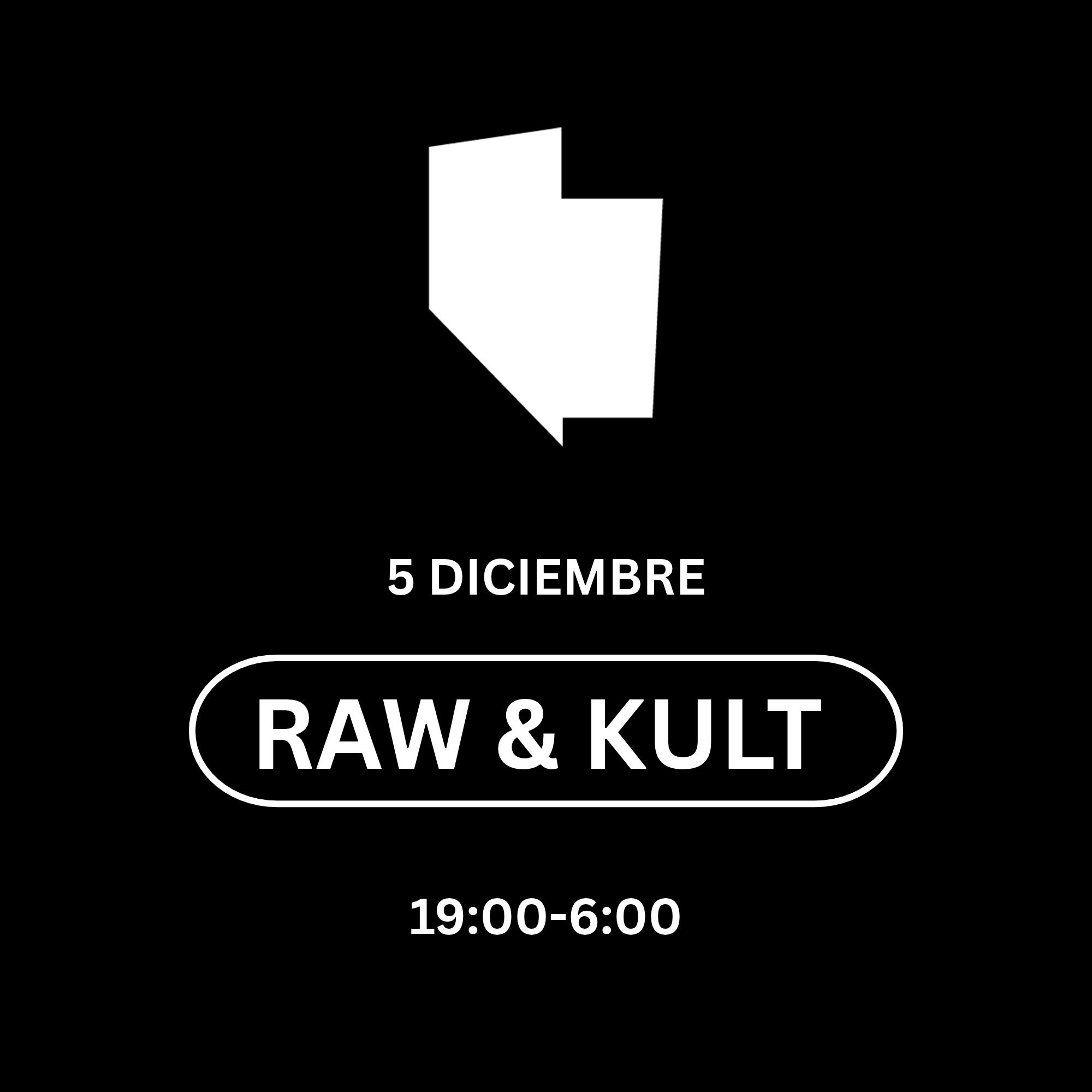RAW & KULT