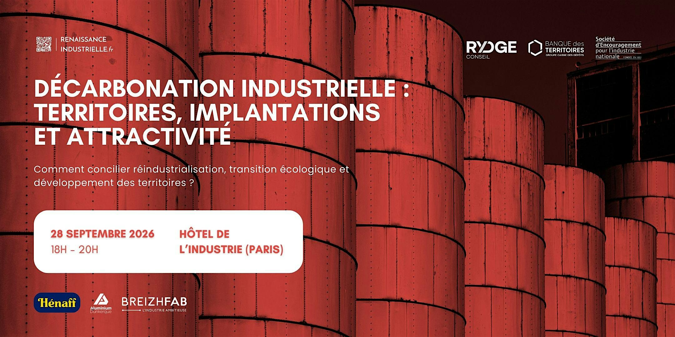 Décarbonation industrielle : territoires, implantations et attractivité