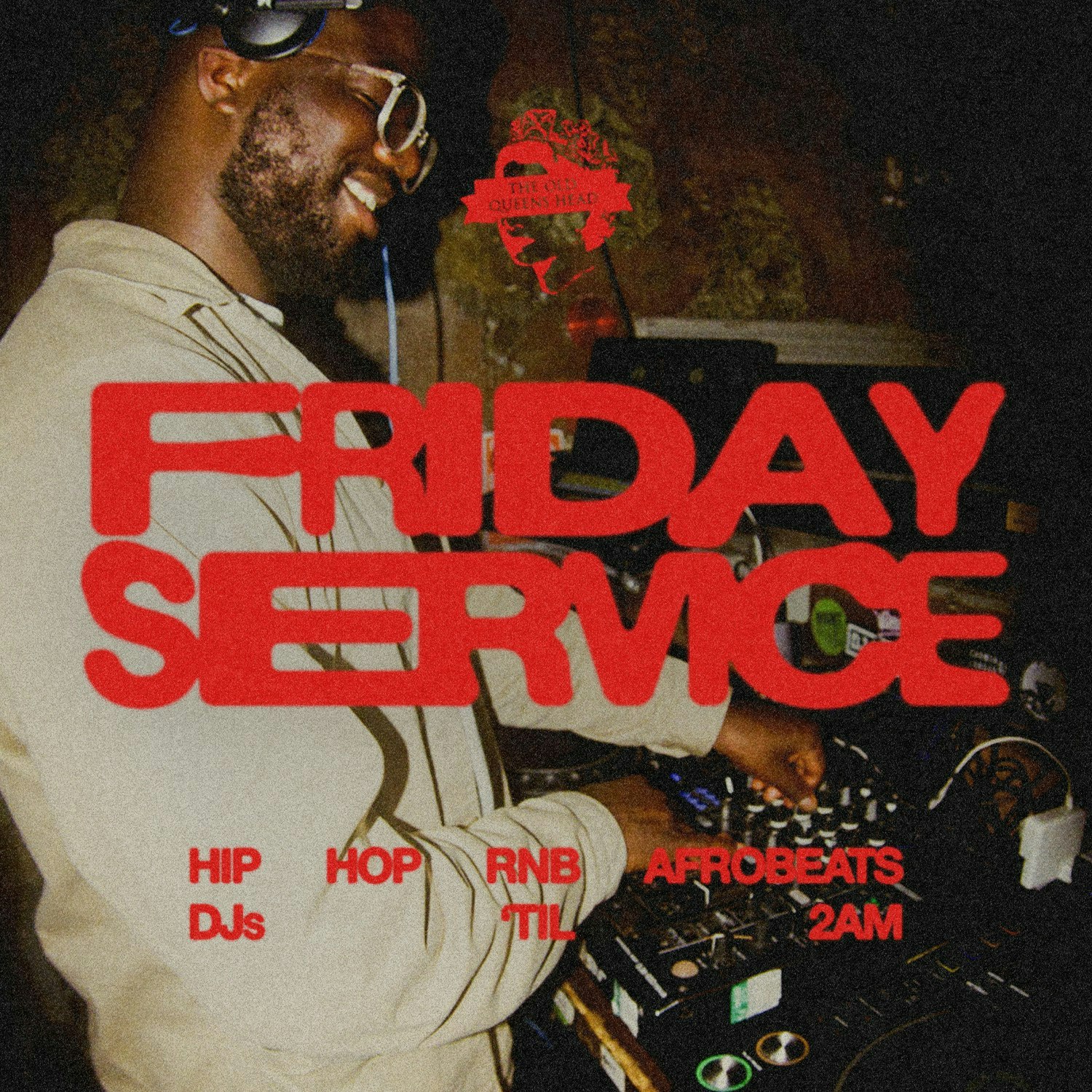 FRIDAY SERVICE: Hip Hop, R&B & Afrobeats