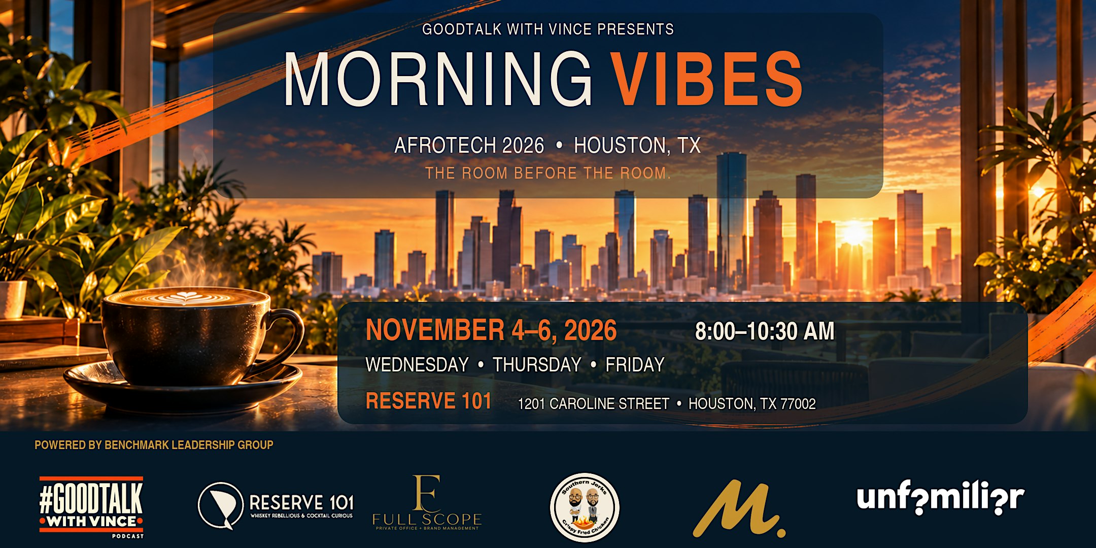 Morning Vibes Houston: The Room Before the Room | AfroTech 2026