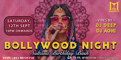BOLLYWOOD NIGHT @ THE MANSION